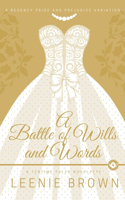 Battle of Wills and Words