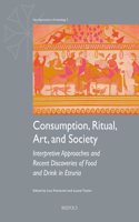 Consumption, Ritual, Art, and Society