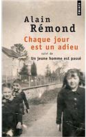 Chaque jour est un adieu