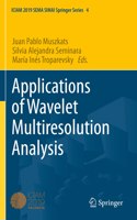 Applications of Wavelet Multiresolution Analysis