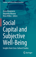 Social Capital and Subjective Well-Being