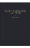 Elektrochirurgie Am Auge