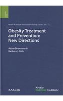 Obesity Treatment and Prevention: New Directions