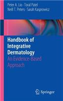 Handbook of Integrative Dermatology