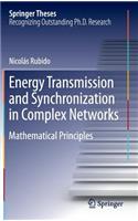 Energy Transmission and Synchronization in Complex Networks