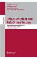 Risk Assessment and Risk-Driven Testing