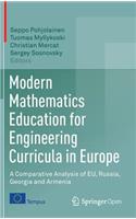 Modern Mathematics Education for Engineering Curricula in Europe