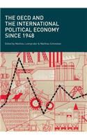 OECD and the International Political Economy Since 1948
