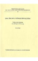 Deutsche Konigspfalzen