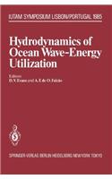 Hydrodynamics of Ocean Wave Energy Utilization