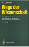 Wege Der Wissenschaft: Einf Hrung in Die Wissenschaftstheorie