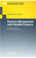 Revenue Management with Flexible Products