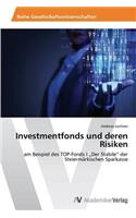 Investmentfonds und deren Risiken