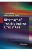 Dimensions of Teaching Business Ethics in Asia