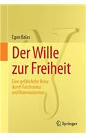 Wille Zur Freiheit