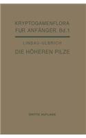 Die höheren Pilze