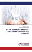 Socio-Economic Status & Self Esteem Levels of Ug Students