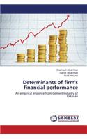 Determinants of firm's financial performance
