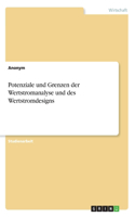 Potenziale und Grenzen der Wertstromanalyse und des Wertstromdesigns