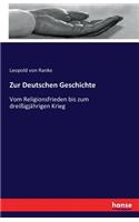 Zur Deutschen Geschichte: Vom Religionsfrieden bis zum dreißigjährigen Krieg