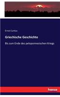 Griechische Geschichte: Bis zum Ende des peloponnesischen Kriegs(German)