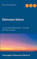 Stimmen hören