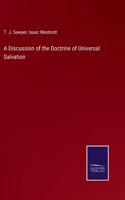 Discussion of the Doctrine of Universal Salvation