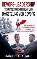 DevOps-Leadership - Schritte zur Einführung und Umsetzung von DevOps