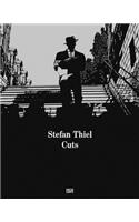 Stefan Thiel: Cuts