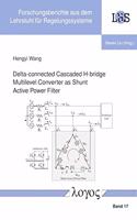 Delta-Connected Cascaded H-Bridge Multilevel Converter as Shunt Active Power Filter