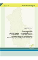 Planungshilfe Photovoltaik-Freilandanlagen