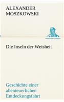 Die Inseln Der Weisheit: (German)