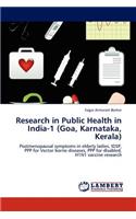 Research in Public Health in India-1 (Goa, Karnataka, Kerala)