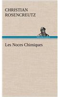 Les Noces Chimiques