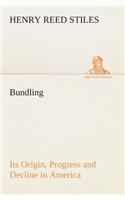 Bundling Its Origin, Progress and Decline in America