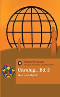 Unruhig... Bd. 2
