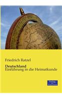 Deutschland: Einführung in die Heimatkunde