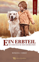 Erbteil aus dem Hause der Großeltern