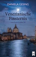 Venezianische Finsternis