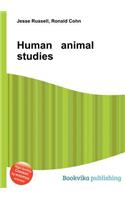 Human Animal Studies