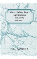 Geschichte Des Russischen Reiches Volume 1