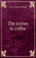 corner in coffee