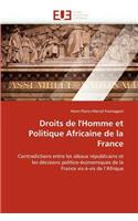 Droits de l''homme Et Politique Africaine de la France