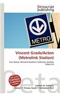 Vincent Grade/Acton (Metrolink Station): (English)