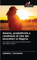 Salario, produttività e condizioni di vita dei lavoratori in Nigeria