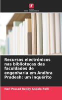 Recursos electrónicos nas bibliotecas das faculdades de engenharia em Andhra Pradesh