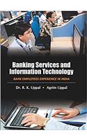 Banking Services and Information Technology
