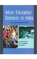 Adult Education Scenario In India: Under New Education Policy