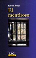 El mentiroso (BAC NARRATIVA) (Spanish Edition)