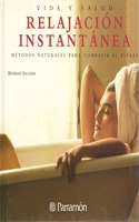 Vida Y Salud Relajacion Instantanea